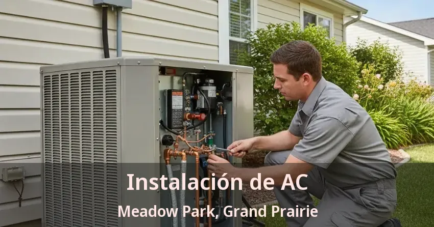 Instalación de AC Meadow Park, Grand Prairie - TX