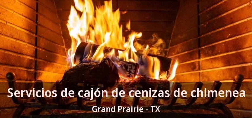 Servicios de cajón de cenizas de chimenea Grand Prairie - TX Servicios de cajón de cenizas de chimenea Grand Prairie - TX