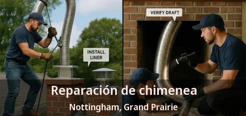 Reparación de chimenea Nottingham, Grand Prairie - TX