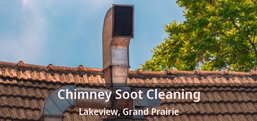 Chimney Soot Cleaning Lakeview, Grand Prairie - TX Chimney Soot Cleaning Lakeview, Grand Prairie - TX