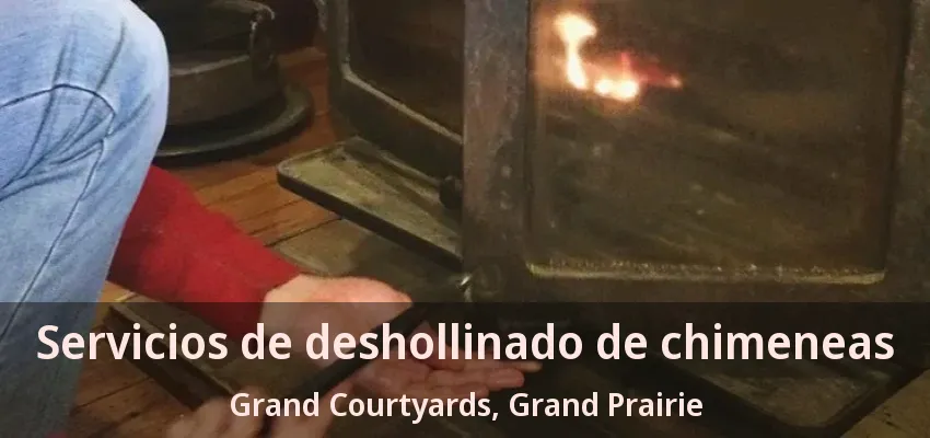 Servicios de deshollinado de chimeneas Grand Courtyards, Grand Prairie - TX Servicios de deshollinado de chimeneas Grand Courtyards, Grand Prairie - TX
