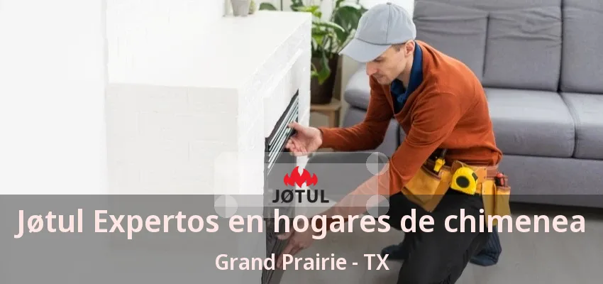 Jøtul Expertos en hogares de chimenea Grand Prairie - TX Jøtul Expertos en hogares de chimenea Grand Prairie - TX