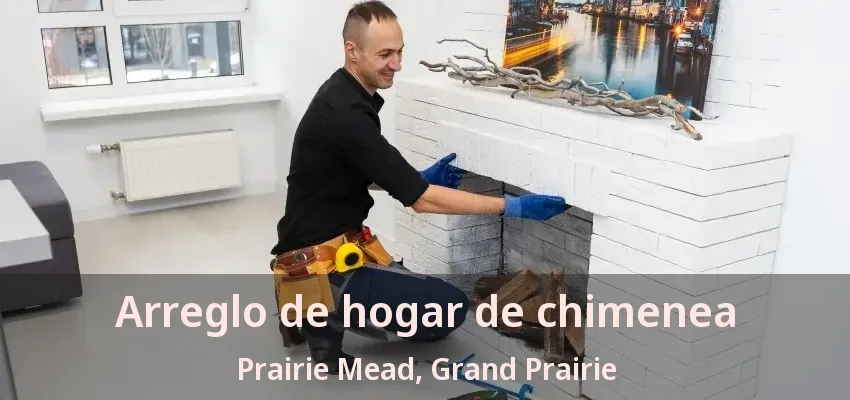 Arreglo de hogar de chimenea Prairie Mead, Grand Prairie - TX
